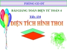 Bài giảng Toán 4 chương 4 bài 3: Diện tích hình thoi