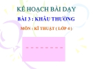 Bài giảng Kỹ thuật 4 bài 3: Khâu thường