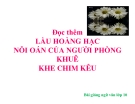 Bài giảng Ngữ văn 10 tuần 17: Đọc thêm Thơ hai cu của ba sô, lầu hoàng hạc, nổi oan người phòng khuê, khe chim kêu