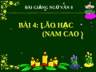 Slide bài Lão Hạc - Ngữ văn 8