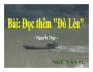 Bài giảng Ngữ văn 12 tuần 12: Đọc thêm: Đò Lèn