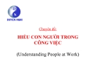 Bài giảng Chuyên đề Hiểu về con người trong công việc