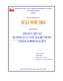 Đồ án Xử lý nước thải: Tính toán thiết kế hệ thống xử lý nước thải dệt nhuộm công suất 500m3/ngày đêm