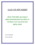 Luận văn tốt nghiệp: Phân tích hiệu quả hoạt động kinh doanh tại công ty cổ phần vận tải xăng dầu Đồng Tháp