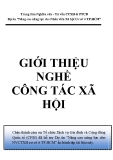 Giới thiệu Nghề Công tác xã hội - Trung tâm Nghiên cứu Tư vấn CTXH & PTCĐ