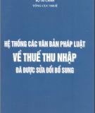 Thuế thu nhập cá nhân đã được sửa đổi bổ sung và hệ thống văn bản pháp luật: Phần 2