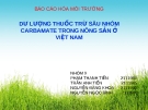 Báo cáo Hóa môi trường: Dư lượng thuốc trừ sâu nhóm carbamate trong nông sản ở Việt Nam