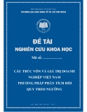 Đề tài nghiên cứu khoa học: Cấu trúc vốn và giá trị doanh nghiệp Việt Nam phương pháp phân tích hồi quy theo ngưỡng