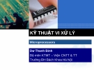 Bài giảng Kĩ thuật vi xử lí: Chương I - Dư Thanh Bình