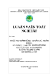 Luận văn tốt nghiệp: Thử nghiệm ương nuôi cá xiêm (baetta splendes) và cá bống tượng (oxyeleotris marmorata) bằng trùn giấm (tubatrix aceti) - ĐH Nông lâm TP Hồ Chí Minh