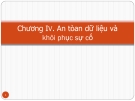 Bài giảng Chương IV: An tòan dữ liệu và khôi phục sự cố