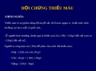 Bài giảng Hội chứng thiếu máu