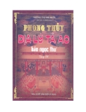 Bảo ngọc thư -  Phong thủy địa lý Tả Ao: Tập 4