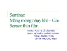 Thuyết trình: Màng mỏng nhạy khí – Gas Sensor thin film