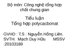 Tiểu luận: Tổng hợp polycacbonat