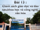 Bài giảng GDCD lớp 11 - Bài 13: Chính sách giáo dục và đào tạo khoa học và công nghệ, văn hóa