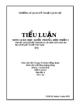Tiểu luận Giáo dục quốc phòng - Học phần I: Anh (chị) hiểu như thế nào về chiến tranh nhân dân bảo vệ tổ quốc xã hội chủ nghĩa