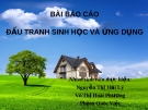 Bài báo cáo: Đấu tranh sinh học và ứng dụng