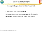 Bài giảng Cơ sở kỹ thuật điện 1 - Chương 6: Mạng một cửa Kirchhoff tuyến tính
