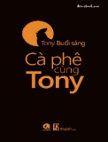 Truyện cười Cà phê cùng Tony