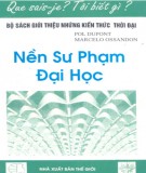 Kiến thức thời đại - Nền sư phạm đại học: Phần 1