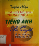 10 bí quyết  để đạt điểm cao trong các kỳ thi chứng chỉ A, B Tiếng Anh: Phần 2