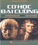 Giáo trình Cơ học đại cương (Từ Aristotle đến Newton): Phần 1 - Hoàng Nam Nhật