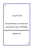Luận văn: Kế toán tiền lương và các khoản trích theo lương tại Công ty TNHH Hồng Hưng Hà-Số 46A-Phố Hàng Khoai-Hoàn Kiếm-Hà Nội