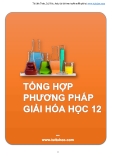 Tổng hợp phương pháp giải Hóa học 12