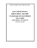 Giáo trình Khai thác, sơ chế và bảo quản sản phẩm - MĐ05: Trồng cây bời lời