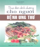 Người bệnh ung thư và Thực đơn dinh dưỡng cho : Phần 2