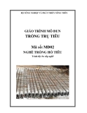 Giáo trình Trồng trụ tiêu - MĐ02: Trồng hồ tiêu