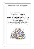 Giáo trình Khởi nghiệp kinh doanh - MĐ06: Trồng và nhân giống nấm