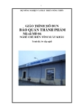 Giáo trình Bảo quản thành phẩm - MĐ06: Chế biến tôm xuất khẩu