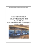 Giáo trình Khai thác hàng hải - MĐ05: Thuyền trưởng tàu cá hạng tư