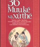Tìm hiểu 36 Mưu kế và xử thế - Phần 1