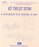 Giáo trình Kỹ thuật xung căn bản và nâng cao: Phần 2 - TS. Nguyễn Tấn Phước