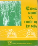 Công nghệ ứng dụng và thiết bị ép mía: Phần 2