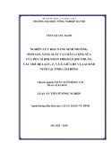 Luận án tiến sĩ nông nghiệp: Nghiên cứu khả năng sinh trưởng, sinh sản, năng suất và chất lượng sữa của bò cái holstein friesian (HF) thuần, các thế hệ lai F1, F2 và F3 giữa HF và lai sind nuôi tại tỉnh Lâm Đồng