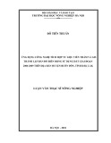 Luận văn thạc sĩ Nông nghiệp: Ứng dụng công nghệ tích hợp tư liệu viễn thám và GIS thành lập bản đồ biến động sử dụng đất giai đoạn 2004-2009 trên địa bàn huyện Buôn Đôn tỉnh Đắk Lắk