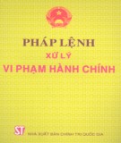 Tìm hiểu về Pháp lệnh xử lý vi phạm hành chính: Phần 1