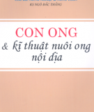 Con ong và hướng dẫn nuôi ong nội địa: Phần 1