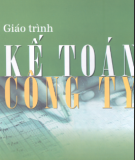 Giáo trình Kế toán công ty: Phần 1 - PGS.TS. Nguyễn Thị Đông