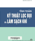 Hệ thống tính toán kỹ thuật lọc bụi và làm sạch khí: Phần 1