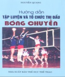 Kỹ thuật tập luyện và tổ chức thi đấu bóng chuyền: Phần 1