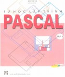 Hướng dẫn tự học lập trình Pascal (Tập 3): Phần 1