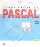 Hướng dẫn tự học lập trình Pascal (Tập 1): Phần 1