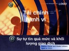 Bài thuyết trình Tài chính hành vi