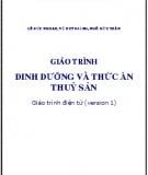 Giáo trình Dinh dưỡng và thức ăn thủy sản: Phần 2 - ĐH Nông lâm Huế