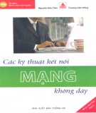 Hướng dẫn kỹ thuật kết nối mạng không dây: Phần 1